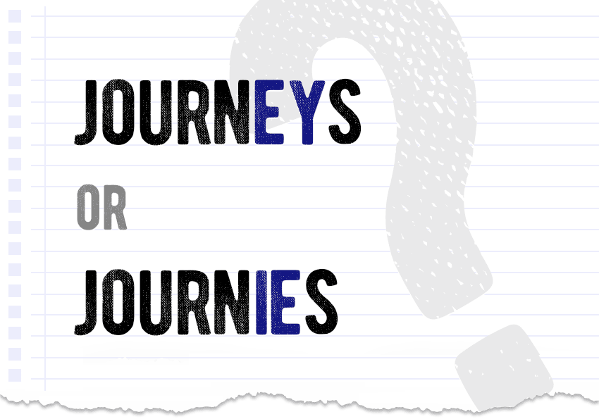 Journeys or journies which one is correct meaning definition correct form examples plural form of journey Correctme.org