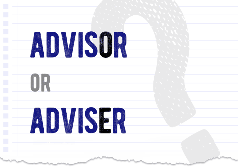 Advisor or adviser – which form is correct? What is the difference?