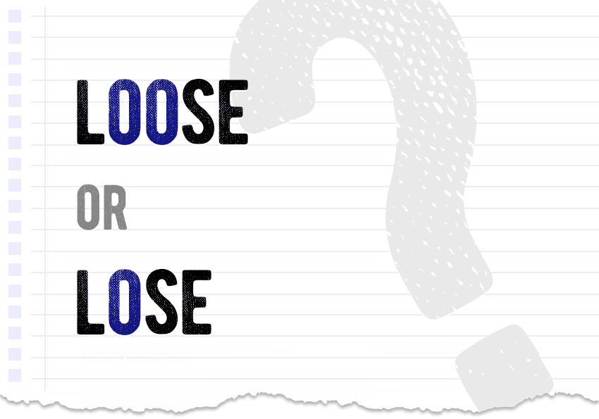 Loose or lose? Which form is correct meaning definition correct form examples Correctme.org