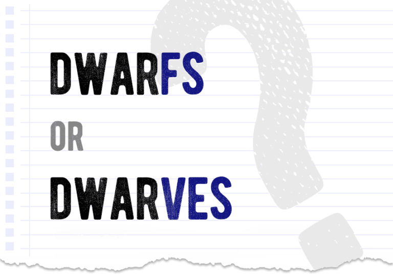 Dwarfs or dwarves which one is correct? What is the difference?