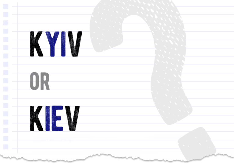 Kyiv Or Kiev – Which Form Is Correct? What Is The Difference?