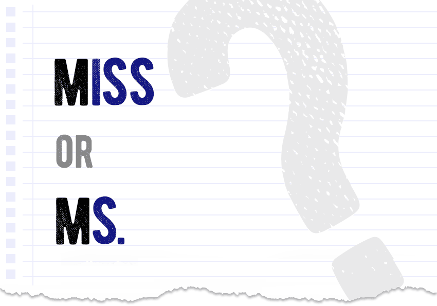 miss or ms. Which form is correct meaning definition difference correct form examples Correctme.org