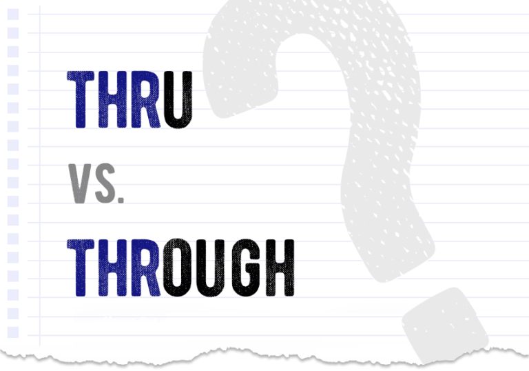 Thru vs. through which form is correct? What is the difference?