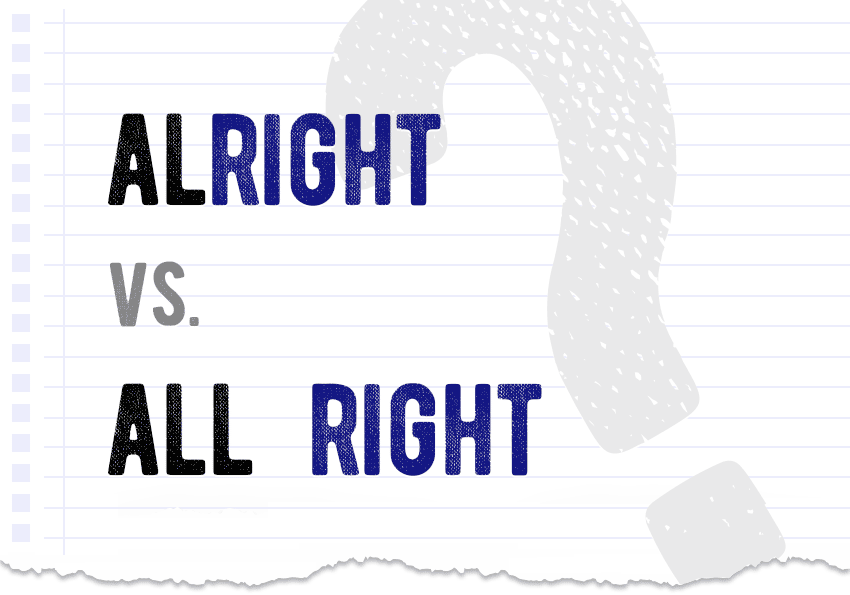 All right. Alright сокращение. Alright перевод. Alright or all right.