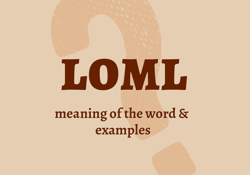 LOML Meaning: What Does LOML Stand For? • 7ESL