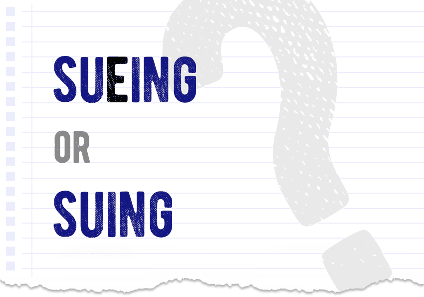 sueing or suing? Which form is correct meaning definition correct form difference examples Correctme.org