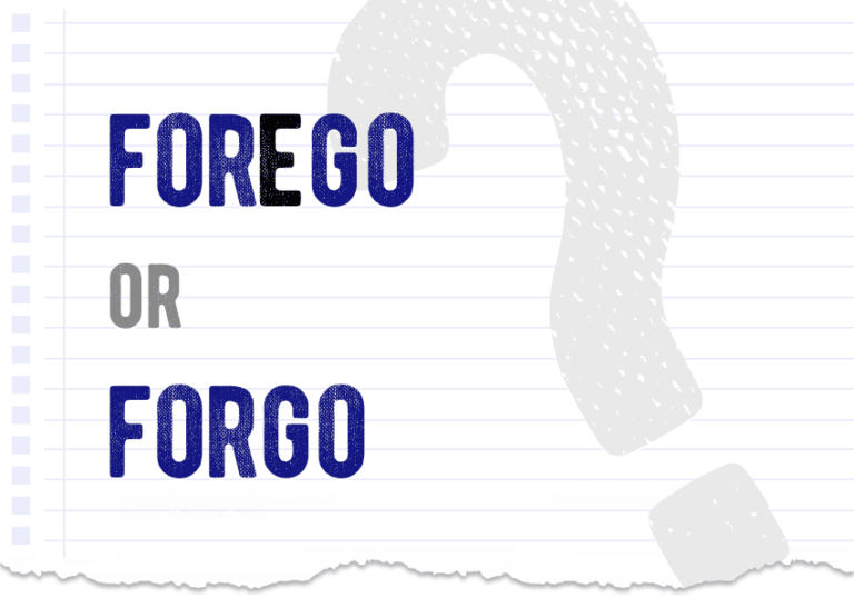 Forego or which form is correct? What is the difference?