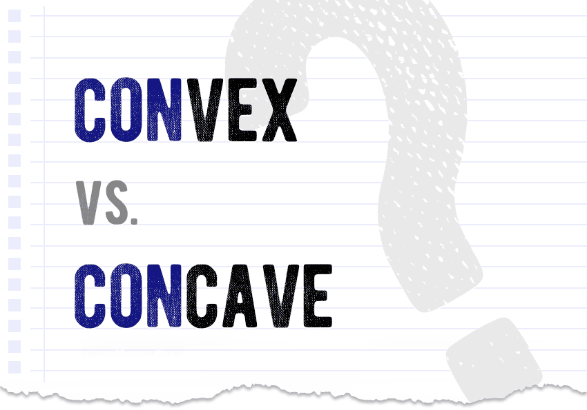 Convex vs. concave Which form is correct meaning definition correct form difference examples Correctme.org